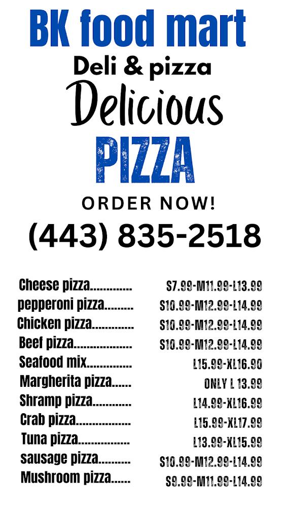 BK food mart 1 Deli & Pizza Menu image 3